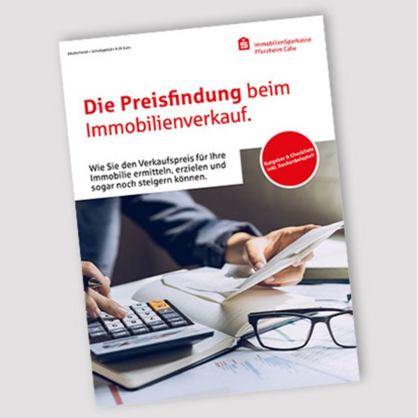 Ratgeber: Die Preisfindung beim Immobilienverkauf